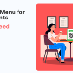 QR Code Menu for Restaurants All You Need to Know